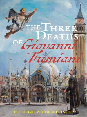 cover image of The Three Deaths of Giovanni Fumiani